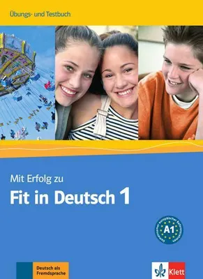 Produktbild von Mit Erfolg zu Fit in Deutsch 1. Übungs- und Testbuch
