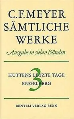 Obrázek produktu pro Sämtliche Werke 3. Huttens letzte Tage, Engelberg
