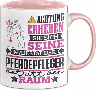Produktbild von Pferdepfleger Geschenk Tasse Lustiger Spruch Erheben Sie Sich Der Pferdepfleger Betritt den Raum (Rosa)