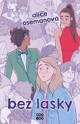 Zdjęcie produktu dla Bez lásky | Alice Oseman