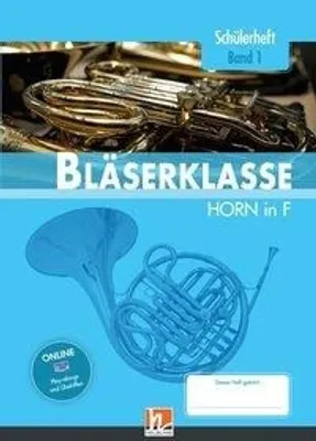 Produktbild von Leitfaden Bläserklasse. Schülerheft Band 1 - Horn