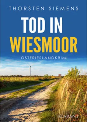 Produktbild von Tod in Wiesmoor. Ostfrieslandkrimi