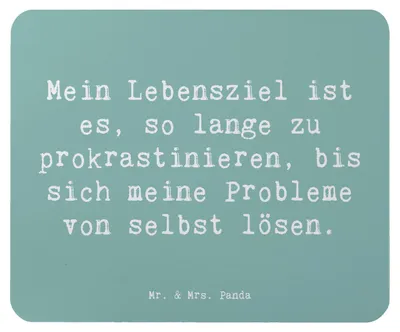 Produktbild von Mr. & Mrs. Panda Mauspad Spruch Lebensziele Prokrastination - Meeresbrise - Geschenk, computer mousepad, pc, Mouse Pad, Gelassenheit, Familie, Zitat, Motivation, Gefühl