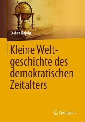 Image de Kleine Weltgeschichte des demokratischen Zeitalters
