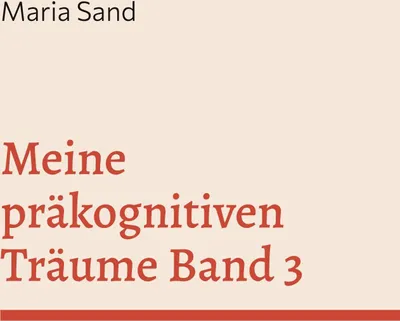 Produktbild von Meine präkognitiven Träume Band 3