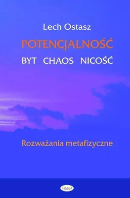 Immagine prodotto di Potencjalność byt chaos nicość