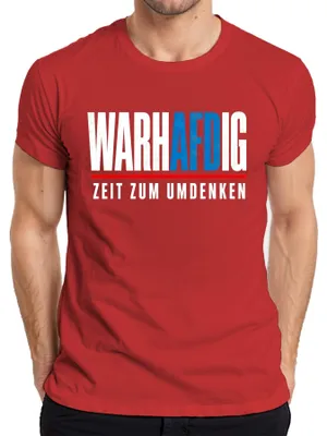 Produktbild von Wahrhaftig AfD Zeit zum Umdenken Politik Statement Sarkasmus Blau Herren T-Shirt, Rot, XL