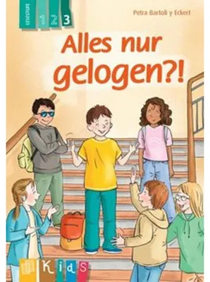 Obrázok produktu pre Alles nur gelogen?! - Lesestufe 3