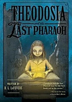 Obrázok produktu pre Theodosia and the Last Pharaoh