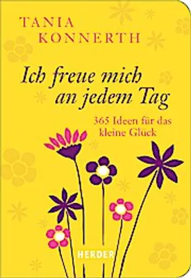Immagine prodotto di Konnerth, T: Ich freue mich an jedem Tag
