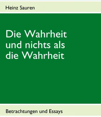 Produktbild von Die Wahrheit und nichts als die Wahrheit