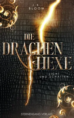 Produktbild von Die Drachenhexe (Band 1): Licht und Schatten