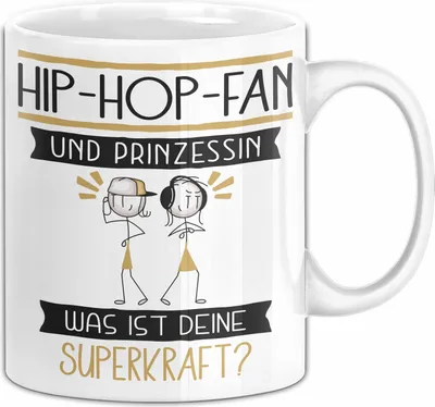 Produktbild von Hip-Hop-Fan Und Prinzessin Tasse Geschenk Für Eine Hip-Hop-Fan Geburtstag Was Ist Deine Superkraft (Weiß)