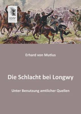 Produktbild von Die Schlacht bei Longwy