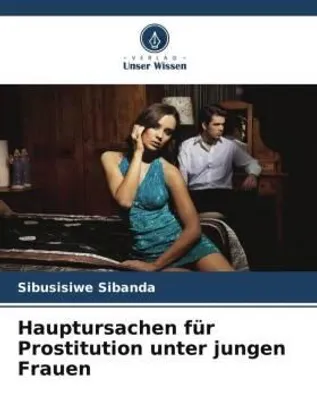 Produktbild von Hauptursachen für Prostitution unter jungen Frauen