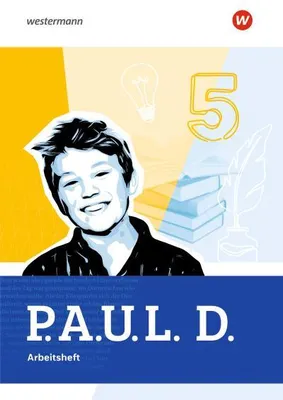 Image de P.A.U.L. D. (Paul) 5. Arbeitsheft. Für Gymnasien und Gesamtschulen. Allgemeine Ausgabe