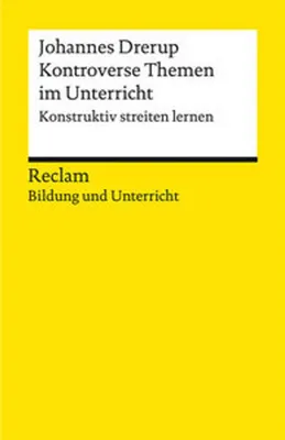 Immagine prodotto di Kontroverse Themen im Unterricht. Konstruktiv streiten lernen