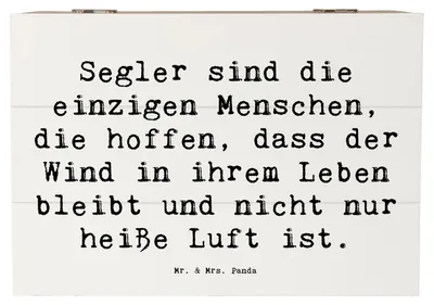 Produktbild von Mr. & Mrs. Panda Kiste Spruch Segeln Lebenswind 22 x 15 cm - Weiß - Geschenk, Naturgewalten, Taktik, Sportler, Geschenke, Abenteuer, geschenkkiste, fotobox, Box, Freiheit