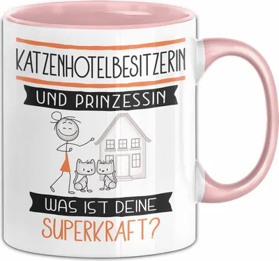 Produktbild von Katzenhotelbesitzerin Und Prinzessin Tasse Geschenk Für Eine Katzenhotelbesitzerin Geburtstag Was Ist Deine Superkraft (Rosa)