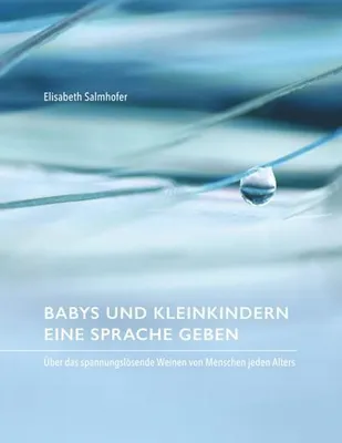 Zdjęcie produktu dla Babys und Kleinkindern eine Sprache geben