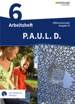 Immagine prodotto di P.A.U.L. D. (Paul) 6. Arbeitsheft mit interaktiven Übungen. Differenzierende Ausgabe für Realschulen und Gemeinschaftsschulen. Baden-Württemberg