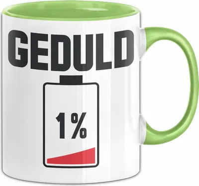 Produktbild von Humor Spruch Tasse Geduld 1% Geschenk Kaffee-Becher (Grün)