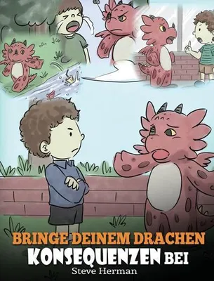 Productafbeelding van Bringe deinem Drachen Konsequenzen bei