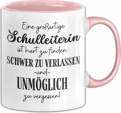 Produktbild von Schulleiterin Abschied Geschenk Tasse Abschiedsgeschenk für Schulleiterin Hart Zu Finden Schwer Zu Verlassen (Rosa)