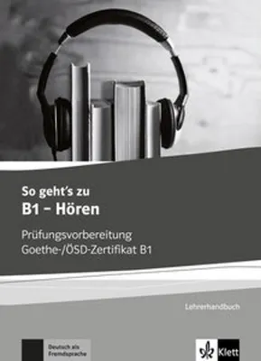 Obrázek produktu pro So geht's noch besser zu B1 - Hören. Lehrerhandbuch