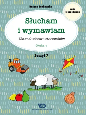 Immagine prodotto di Słucham i wymawiam. Zeszyt 7. Ćwiczenia logopedyczne Głoska c