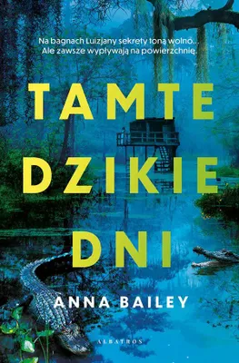 Zdjęcie produktu dla Tamte dzikie dni