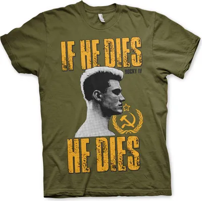 Produktbild von If He Dies, He Dies T-Shirt - X-Large - Olive