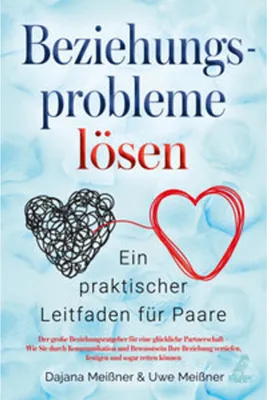 Obrázok produktu pre Beziehungsprobleme lösen - Ein praktischer Leitfaden für Paare
