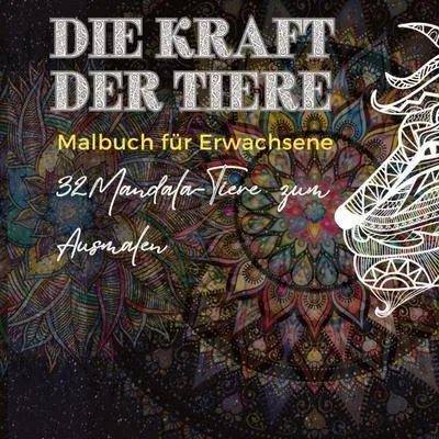 Produktbild von Mandala Malbuch für Erwachsene: Die Kraft der Tiere