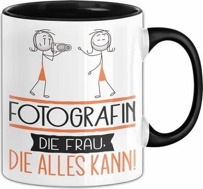 Produktbild von Fotografin Geschenk Tasse Becher Die Frau Die Allen Kann Geschenkidee für eine Fotografin Lustig (Schwarz)