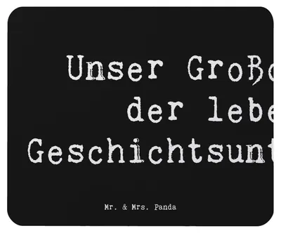 Produktbild von Mr. & Mrs. Panda Mauspad Spruch Großonkel Geschichtsunterricht - Schwarz - Geschenk, Familienfeste, Familienmitglieder, mausteppich, Verwandtschaftsbeziehung, Mousepad