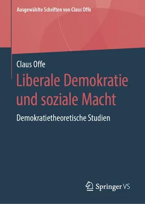 Produktbild von Liberale Demokratie und soziale Macht