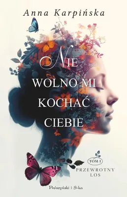 Obrázok produktu pre Nie wolno mi kochać ciebie