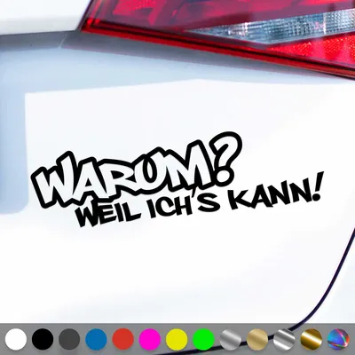 Produktbild von PantherPixel Warum Aufkleber Weil Ich Es Kann Tuning Oldschool Sticker Auto Geschenkidee Farbe Schwarz