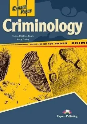 Produktbild von Career Paths. Criminology SB + DigiBook - The Hon, Elliot Lee Daum, Jenny Dooley