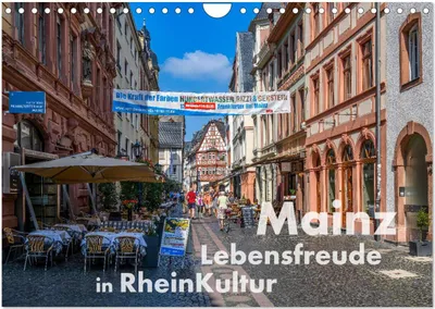 Produktbild von Mainz - Lebensfreude in RheinKultur (Wandkalender 2025 DIN A4 quer), CALVENDO Monatskalender