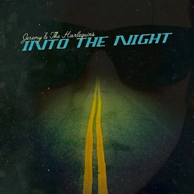 Produktbild von Jeremy & The Harlequins-Into The Night