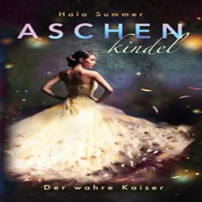 Produktbild von Aschenkindel - Der wahre Kaiser