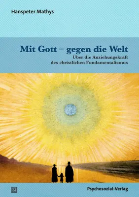 Produktbild von Mit Gott - gegen die Welt