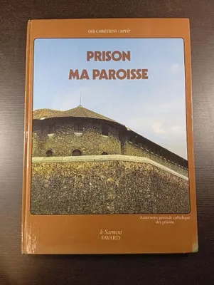 Image de Prison, ma paroisse
