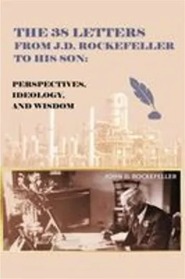 Produktbild von The 38 Letters from J.D. Rockefeller to his son
