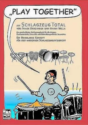 Produktbild von Play together: mit Schlagzeug total, m. 1 Audio-CD