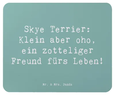Produktbild von Mr. & Mrs. Panda Mauspad Spruch Skye Terrier Freund - Meeresbrise - Geschenk, Unabhängigkeit, charmant, Mousepad, Mouse Pad, Hunderasse, pc mausunterlage, weiches Fell