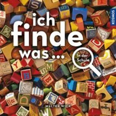 Obrázok produktu pre Ich finde was, In der Schule
