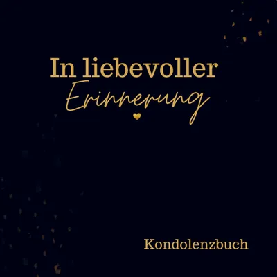 Produktbild von Kondolenzbuch- In liebevoller Erinnerung